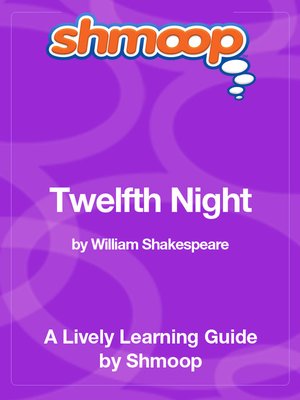 cover image of Twelfth Night, or What You Will